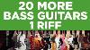 20 More Bass Guitars 1 Riff