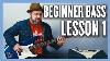 Beginner Bass Lesson 1 Your Very First Bass Lesson