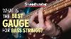Best String Gauge For Your Bass Guitar Strings