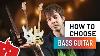 How To Choose Bass Guitar