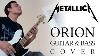 Metallica Orion Guitar U0026 Bass Cover
