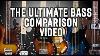The Ultimate Bass Comparison Video
